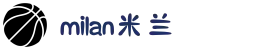 米兰·(milan)中国官方网站"